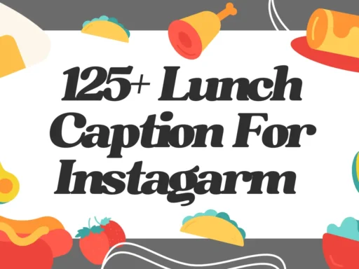 Lunch Caption for Instagram