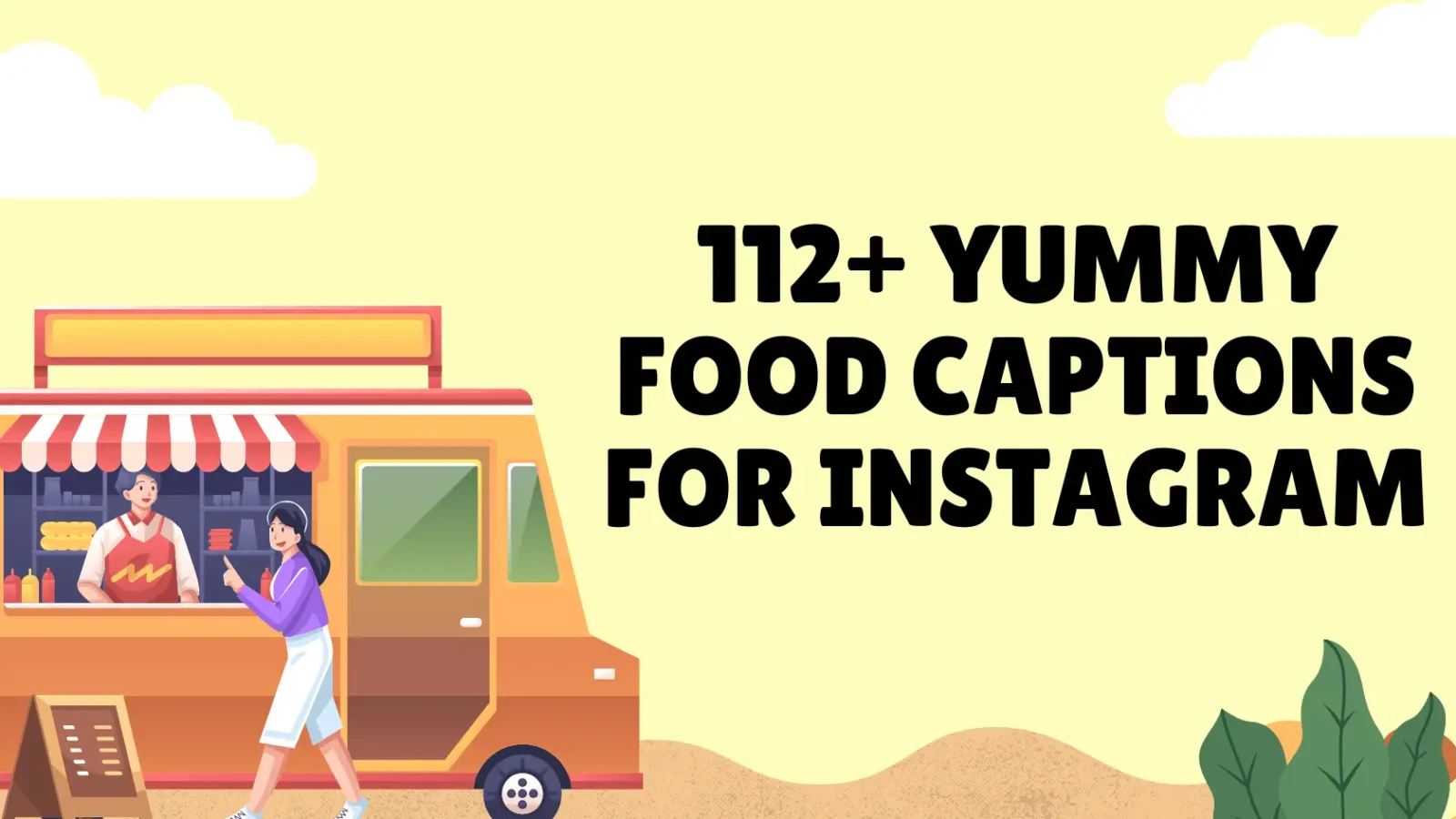 Yummy Food Captions for Instagram